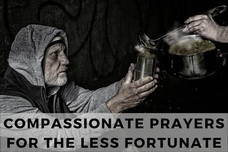 Prayer for the Less Fortunate