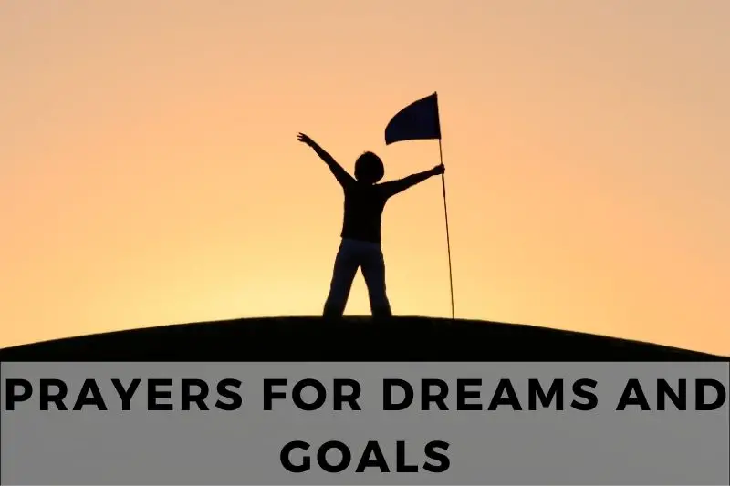 Prayer for Dreams and Goals