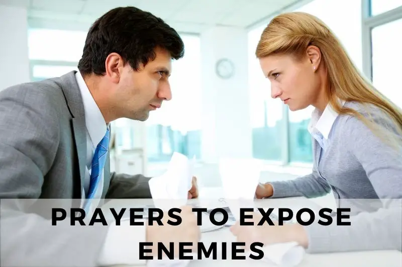 Prayers to Expose Enemies