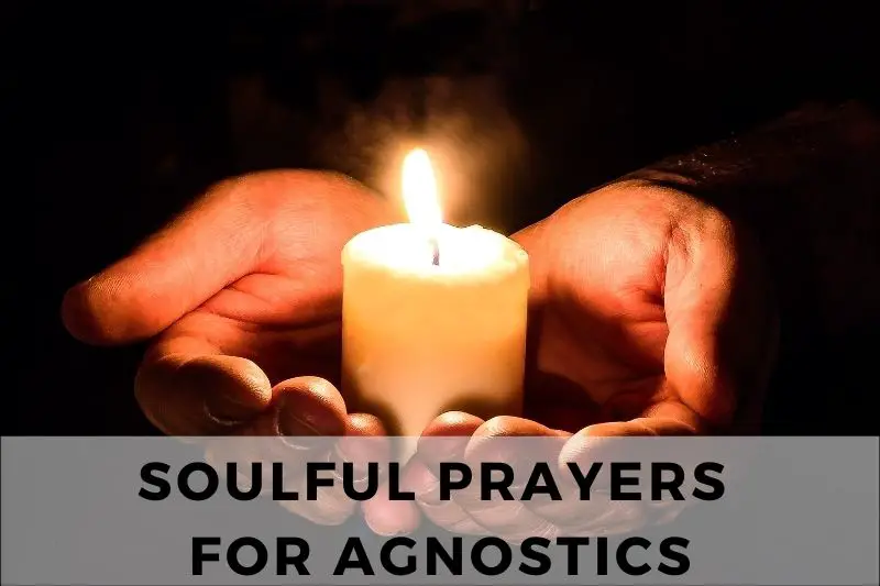 Prayers for Agnostics