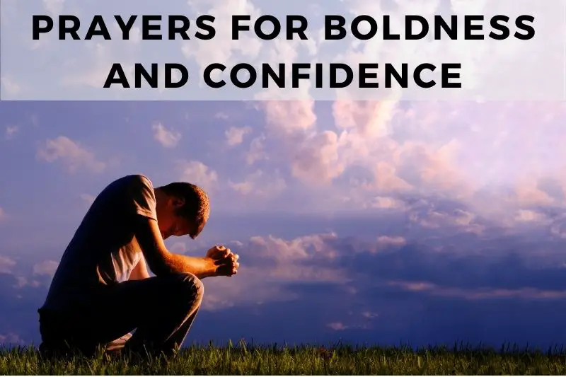 Prayers for Boldness and Confidence