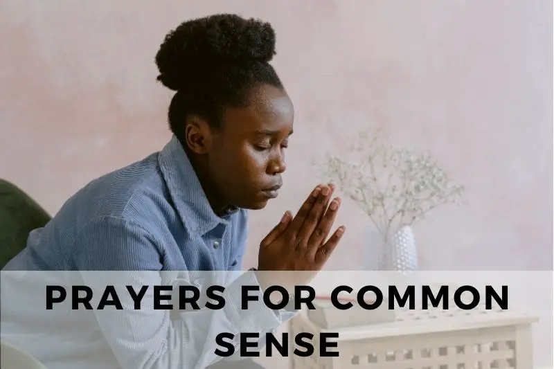 Prayers for Common Sense