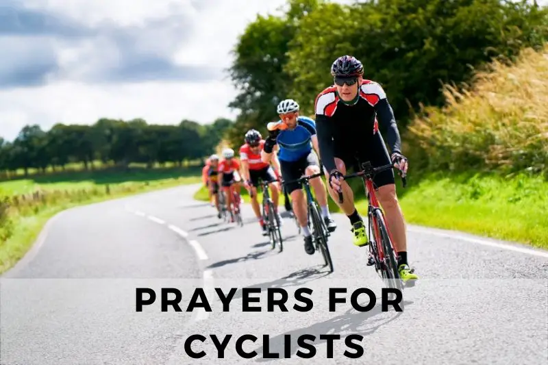 Prayers for Cyclists