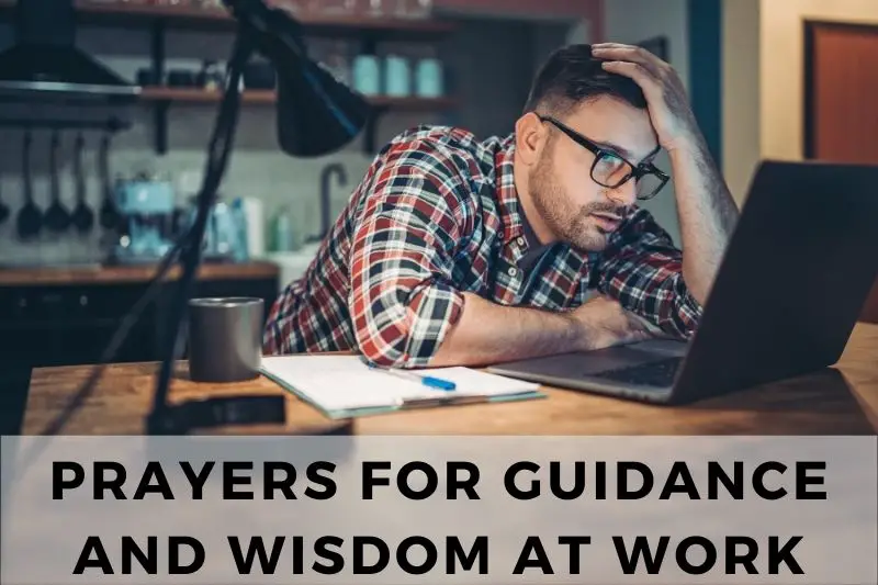 Prayers for Guidance and Wisdom at Work
