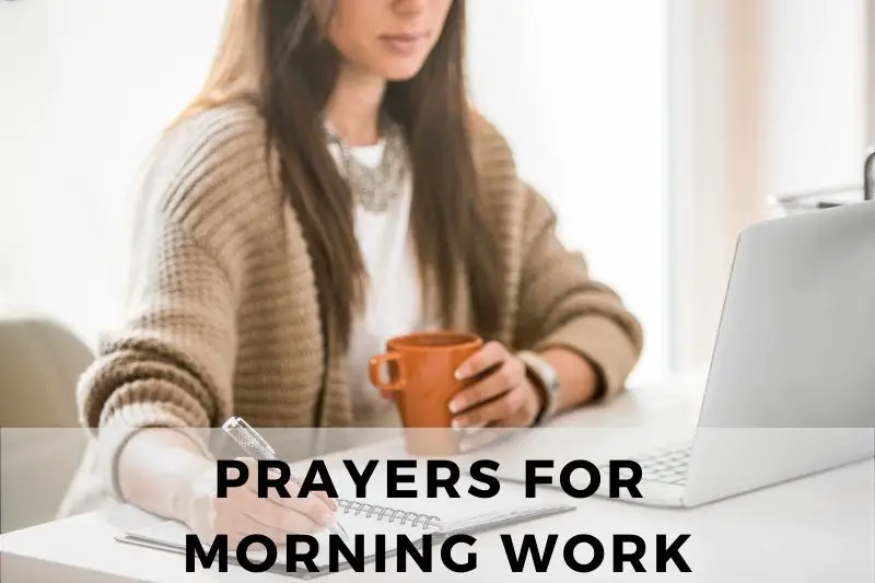 Prayers for Morning Work