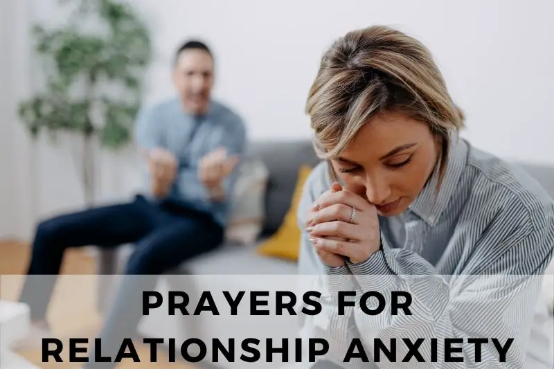 Prayers for Relationship Anxiety
