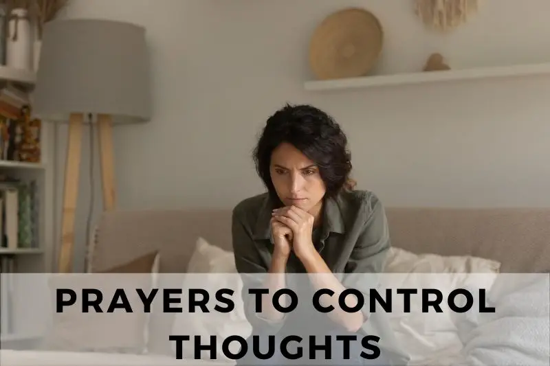 Prayers to Control Thoughts