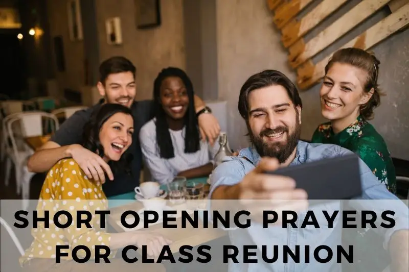 Short Opening Prayers for Class Reunion