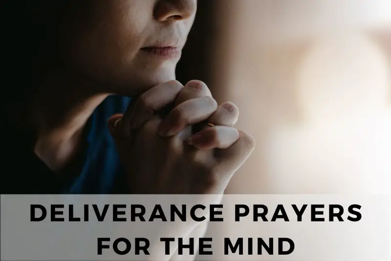 Deliverance Prayers for the Mind