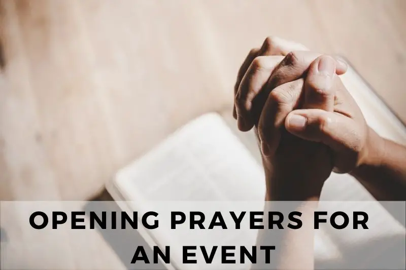 25 Inspiring Opening Prayers for an Event - Strength in Prayer