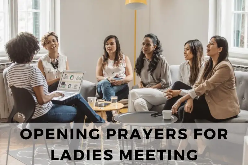 Opening Prayer For Ladies Meeting