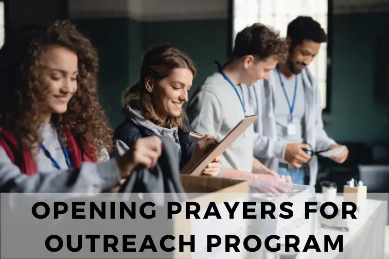 Opening Prayer For Outreach Program