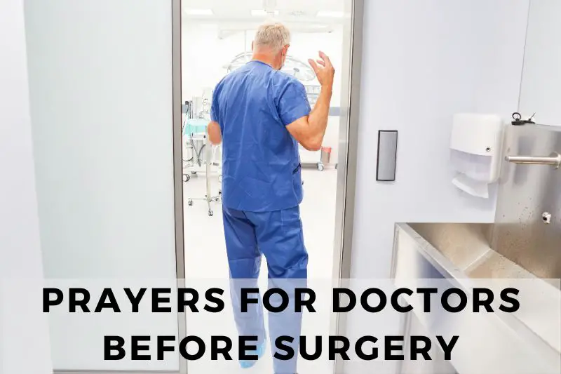 Prayer For Doctors Before Surgery