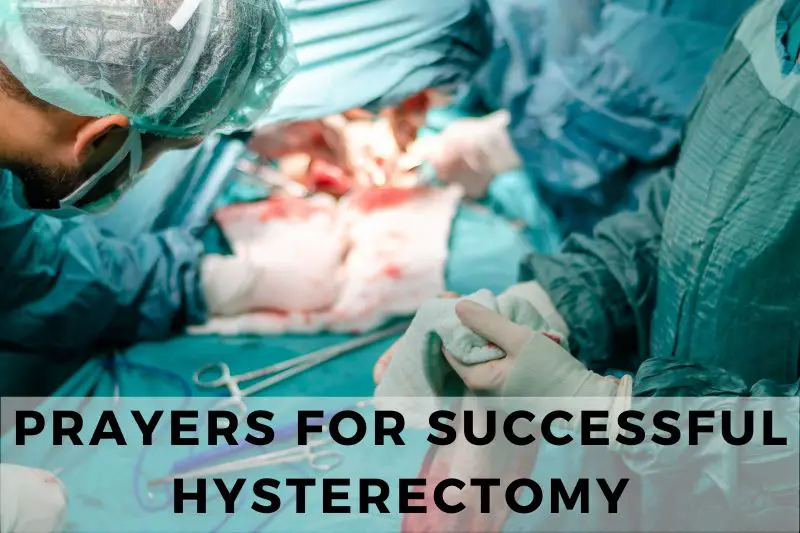 Prayer For Successful Hysterectomy