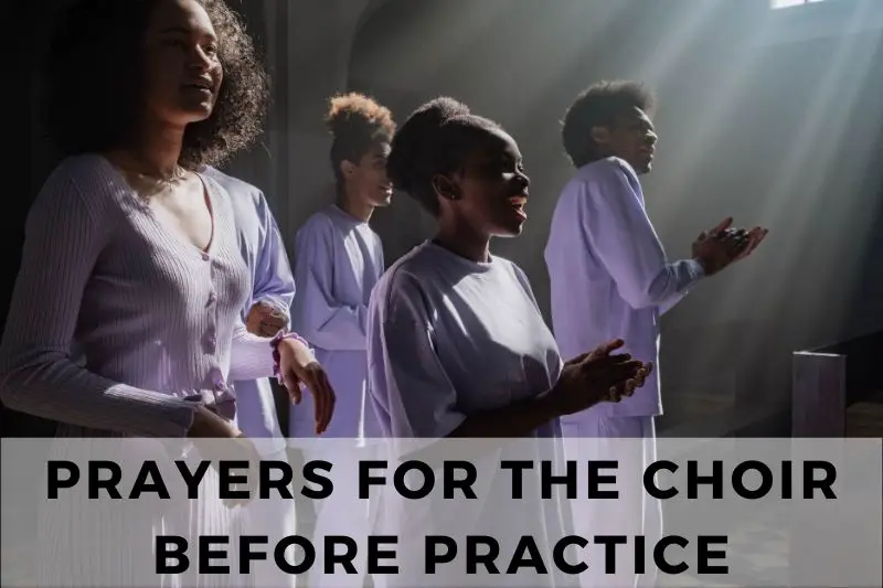 Prayer for the Choir Before Practice