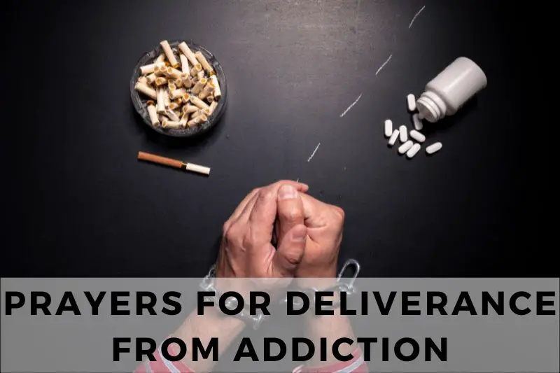 Prayer for Deliverance From Addiction