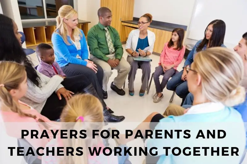 Prayer For Parents And Teachers Working Together