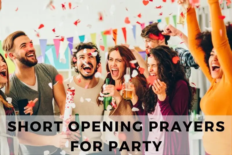 Short Opening Prayer for Party