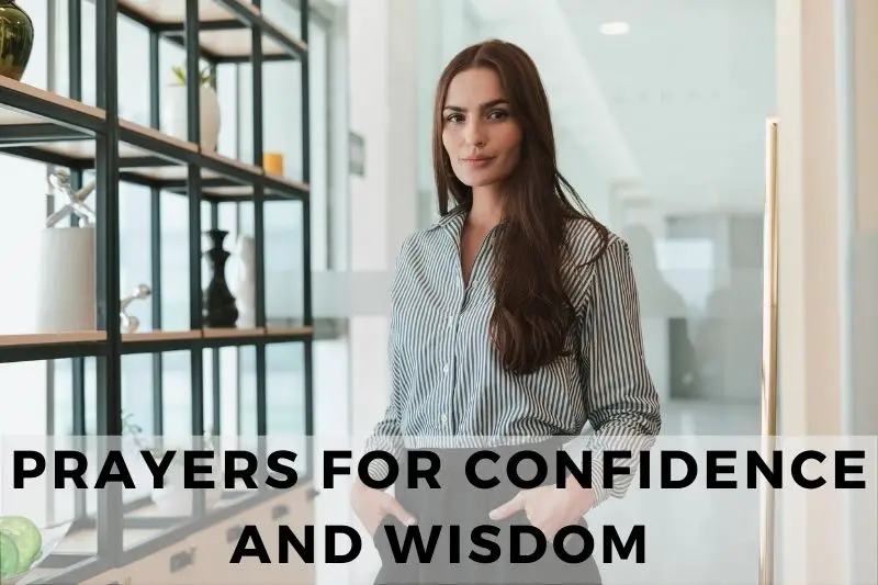 Prayer For Confidence And Wisdom