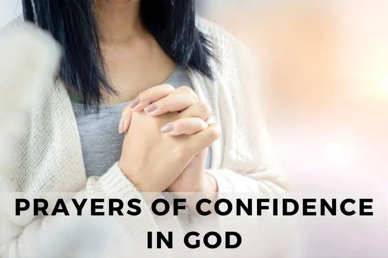 Prayer Of Confidence In God