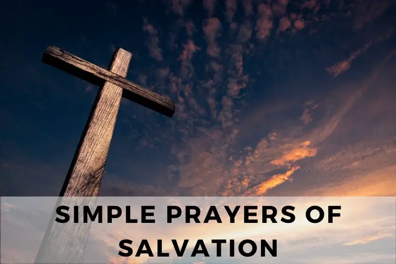 Simple Prayer Of Salvation