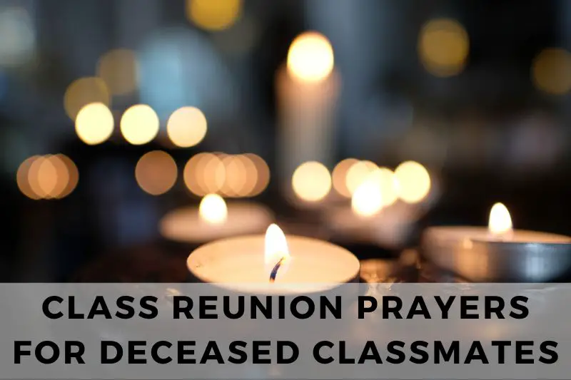 Class Reunion Prayer for Deceased Classmates