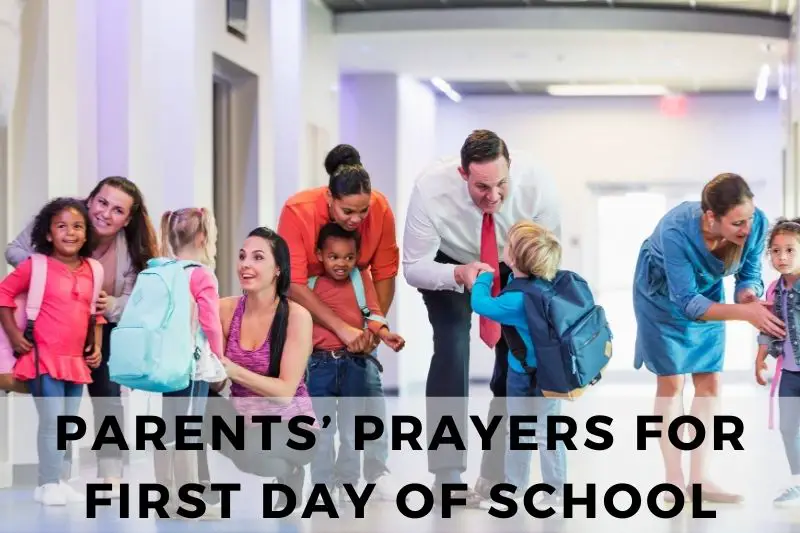 Parents Prayer for First Day of School