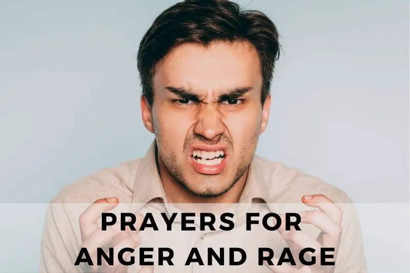 Prayer for Anger and Rage