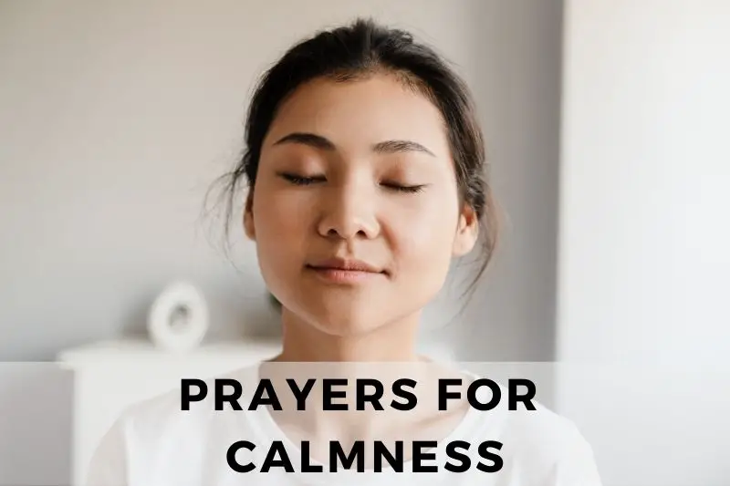 Prayers for Calmness