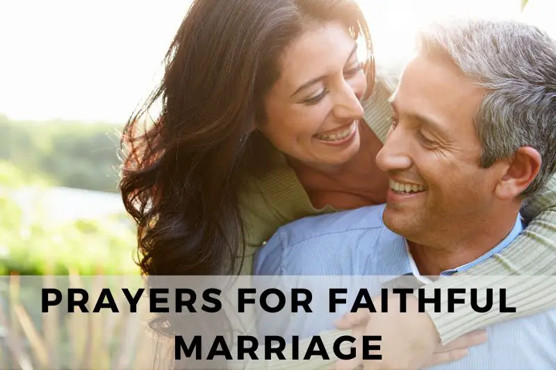 Prayer for Faithful Marriage