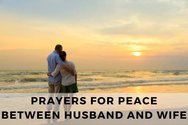 Prayer for Peace Between Husband and Wife
