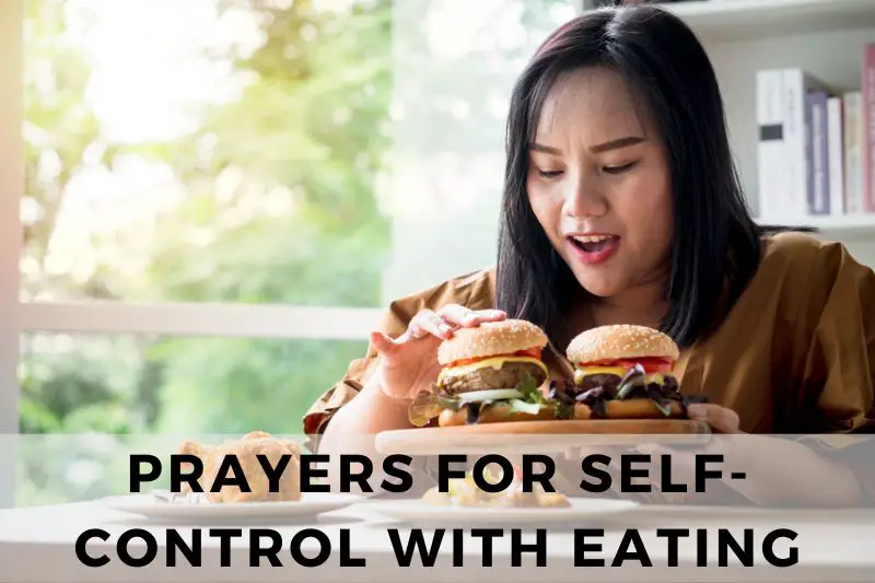 Prayer for Self Control with Eating