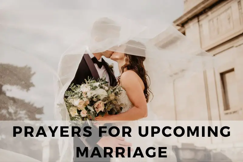 Prayer for Upcoming Marriage