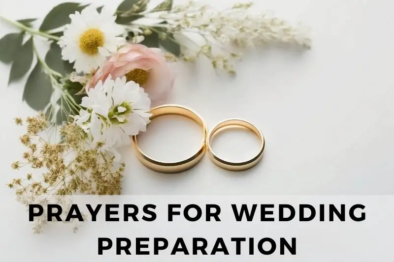 15 Grateful Prayers for Wedding Preparation - Strength in Prayer