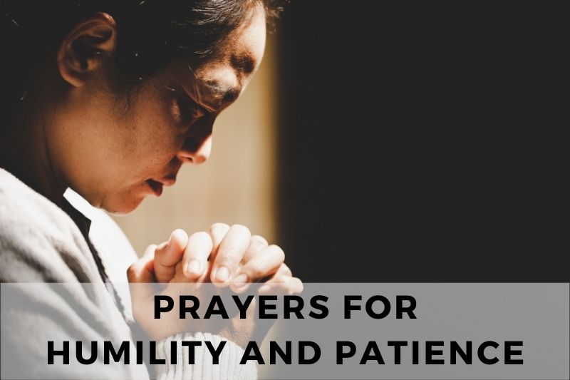 Prayer for Humility and Patience