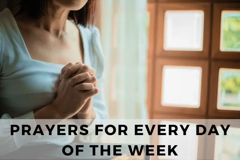 Prayers for Every Day of the Week 