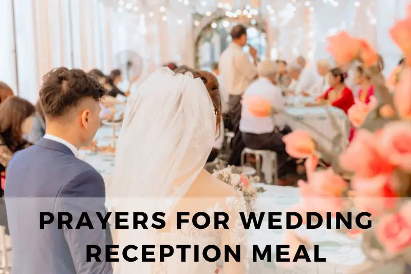prayer for wedding reception meal
