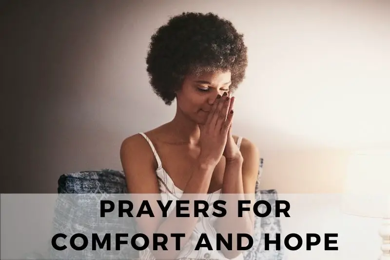 Prayers for Comfort and Hope