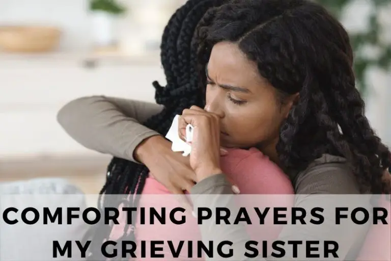 Prayer for My Grieving Sister