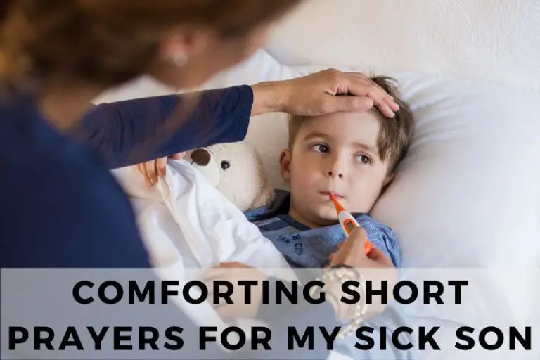 Short Prayer For My Sick Son