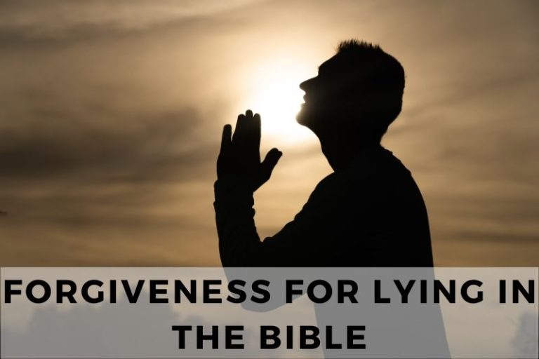 Forgiveness for Lying in the Bible
