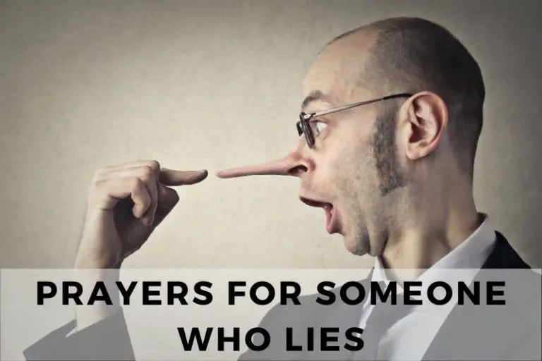 15 Compassionate Prayers for Someone Who Lies