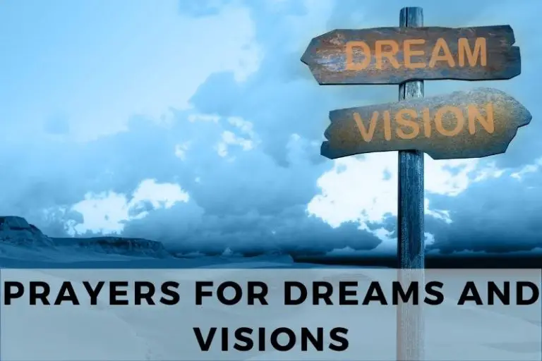 15 Illuminating Prayers for Dreams and Visions