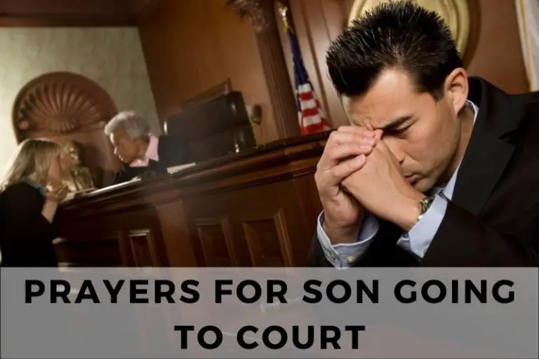 Prayer for Son Going to Court
