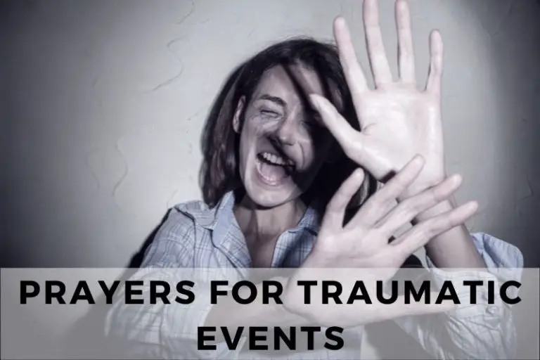 15 Calming Prayers for Traumatic Events