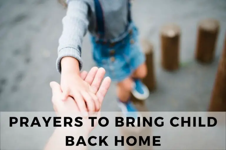 Prayer to Bring Child Back Home