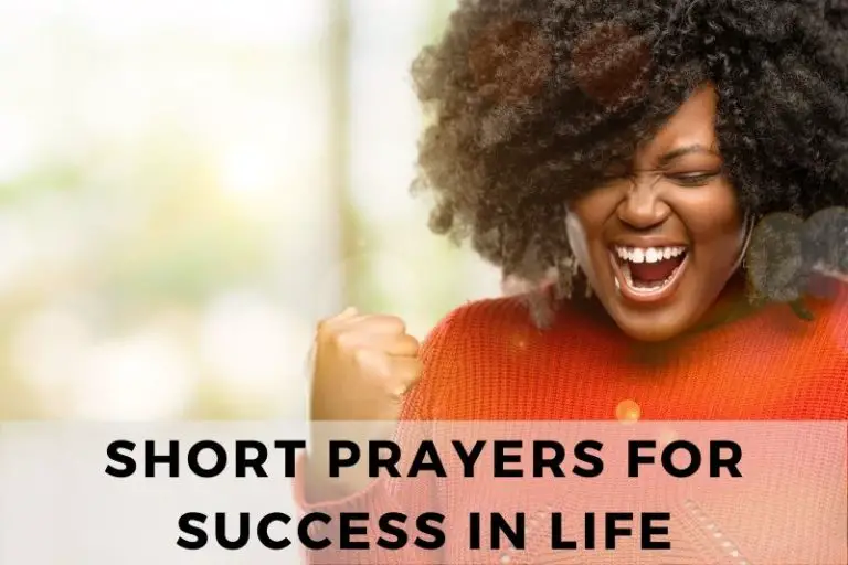 25 Powerful Short Prayers For Success In Life