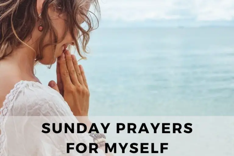 10 Effective Sunday Prayers for Myself