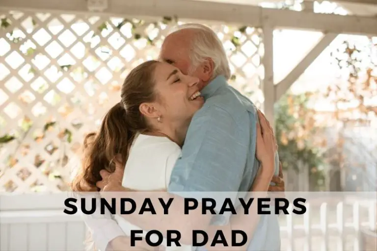 Sunday Prayers for Dad