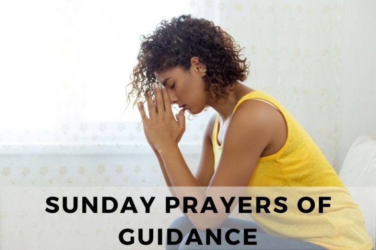 10 Effective Sunday Prayers for Guidance from God
